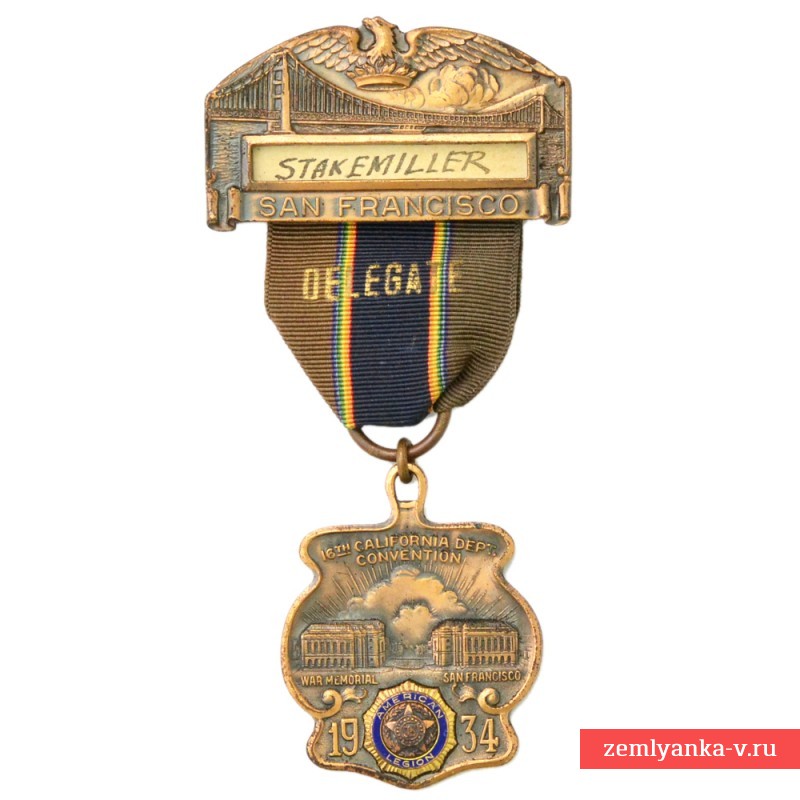 Медаль съезда Американского легиона в г. Сан-Франциско, Калифорния, 1934 г.