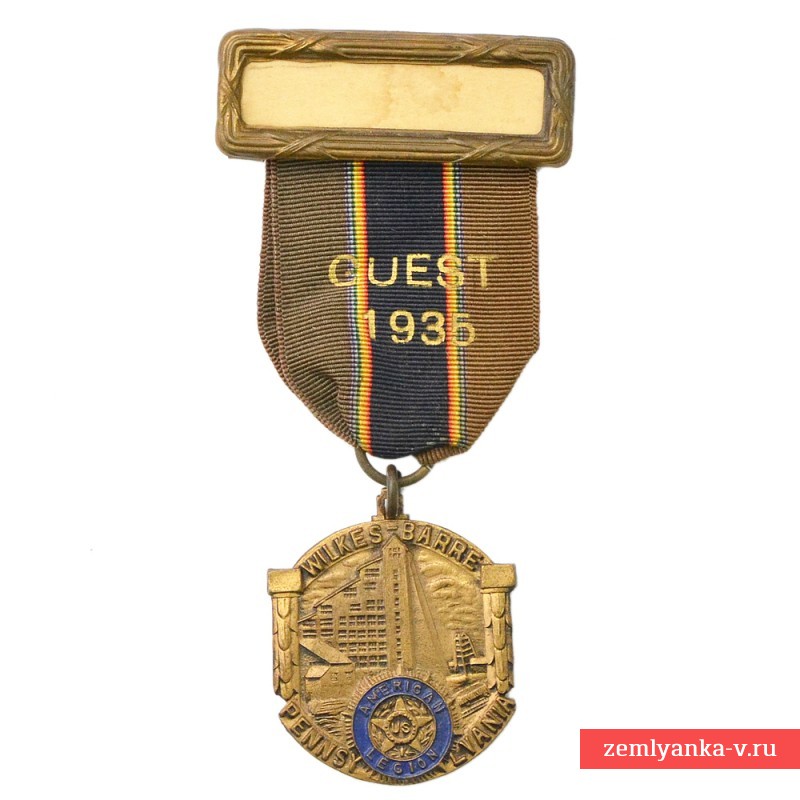 Медаль почетного гостя съезда Американского легиона в г. Уилкс-Барре, 1935 г.